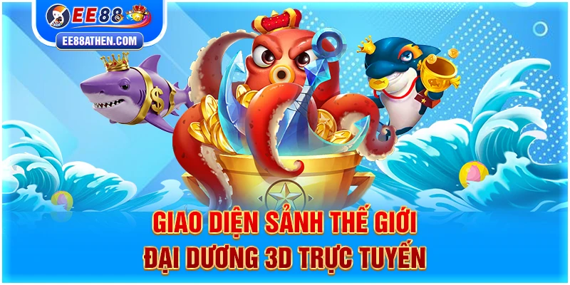 Giao diện sảnh thế giới đại dương 3D trực tuyến